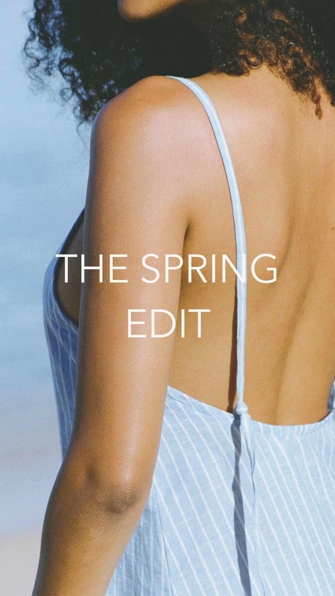 The Spring Edit